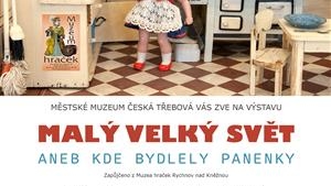 Výstava Malý velký svět aneb kde bydlely panenky v Městském muzeu Česká Třebová